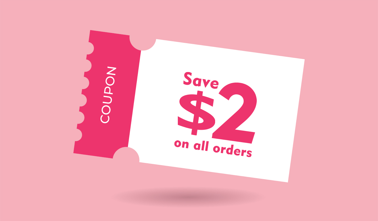 Save $2 on all orders