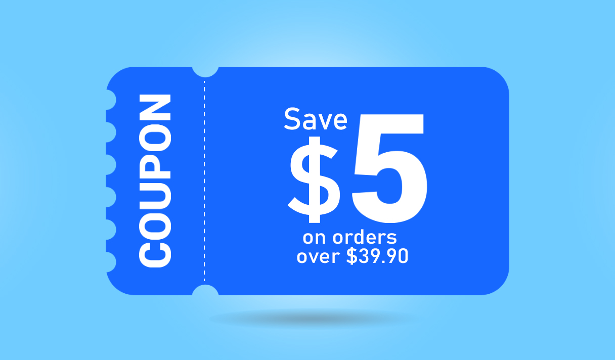 Save $5 on orders over $39.90